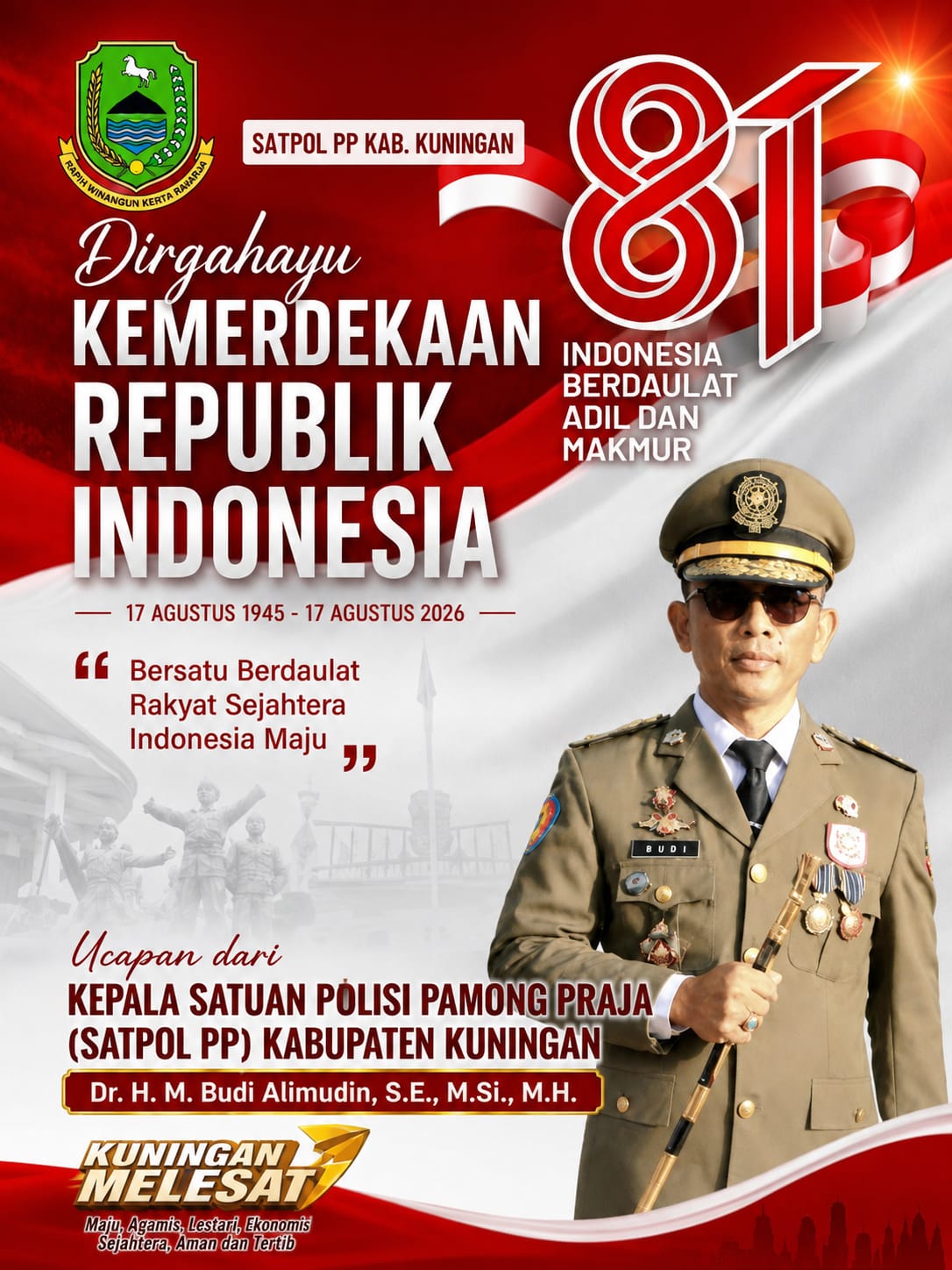 Sambut HUT RI ke-81, Kepala Satpol PP Kuningan Ajak Masyarakat Perkuat Persatuan dan Jaga Kondusivitas Daerah