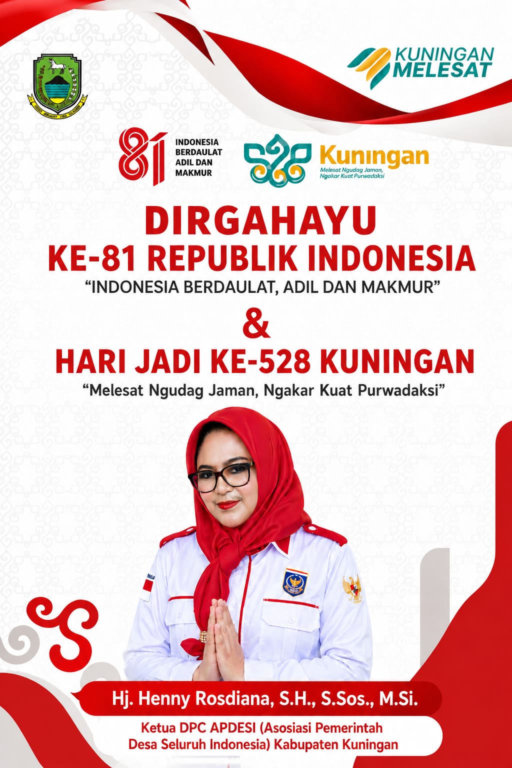 Ketua DPC Apdesi Merah Putih Kabupaten Kuningan, Hj. Henny Rosdiana, S.H., S.Sos., M.Si., NLP., Ajak Kepala Desa se-Kuningan Isi Kemerdekaan dengan Kerja Nyata