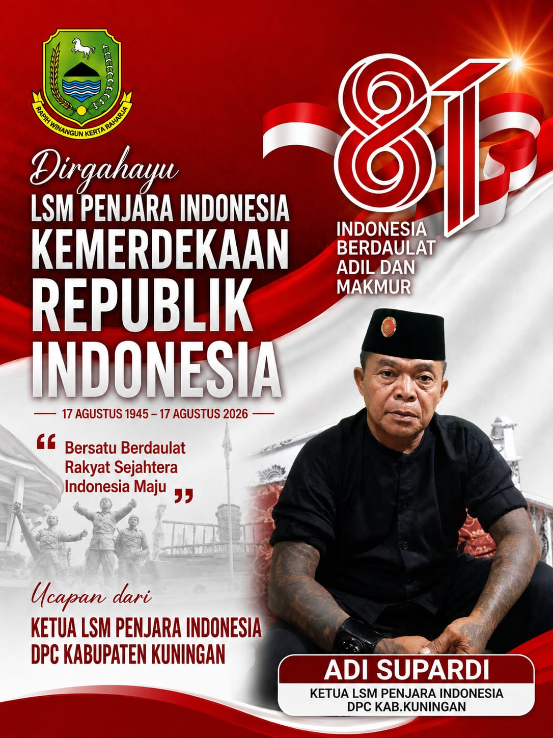Sambut HUT RI ke-81, LSM PENJARA INDONESIA DPC Kabupaten Kuningan Tegaskan Komitmen Pengawasan Birokrasi yang Clean and Good Governance