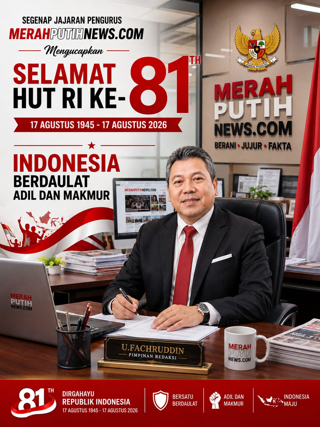 Memaknai Tema HUT RI ke-81, Berdaulat, Adil dan Makmur