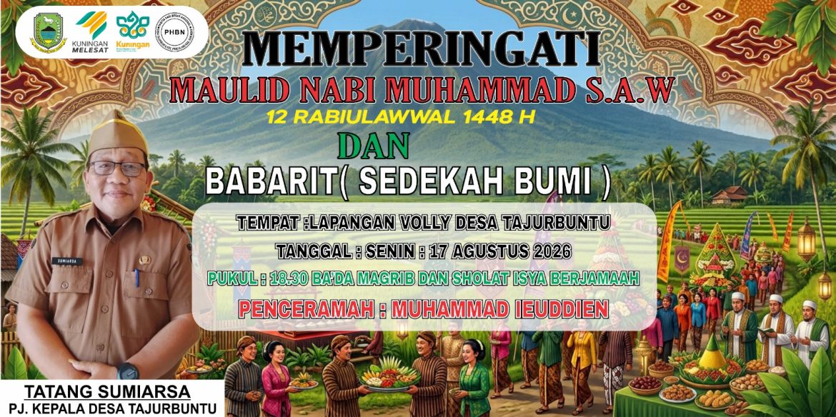 Malam 17 Agustus di Desa Tajurbuntu, Pancalang: Warga Gelar Peringatan Maulid Nabi dan Tradisi Babarit ( Sedekah Desa)